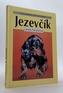 Monografie psích plemen: Jezevčík