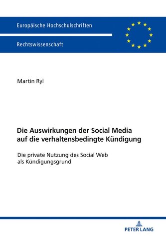 Die Auswirkungen der Social Media auf die verhaltensbedingte Kündigung
