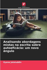 Analisando abordagens mistas na escrita sobre autoeficácia: um novo ângulo