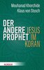 Der andere Prophet
