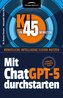 Mit ChatGPT-5 durchstarten
