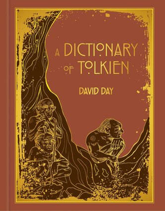 A Dictionary of Tolkien Deluxe Edition
