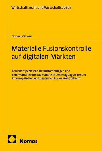 Materielle Fusionskontrolle auf digitalen Märkten