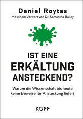 Ist eine Erkältung ansteckend?