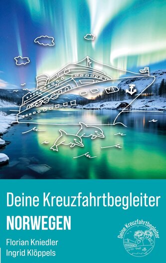 Deine Kreuzfahrtbegleiter Norwegen