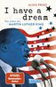 I have a dream: Das Leben des Martin Luther King