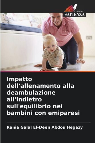 Impatto dell'allenamento alla deambulazione all'indietro sull'equilibrio nei bambini con emiparesi