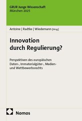 Innovation durch Regulierung?