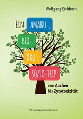 Ein Amabo- Bio-, Öko-, Sozio-Trip