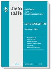 Die 55 wichtigsten Fälle Schuldrecht AT