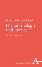 Phänomenologie und Theologie