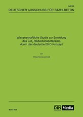 Wissenschaftliche Studie zur Ermittlung des CO2-Reduktionspotenzials durch das deutsche ERC-Konzept