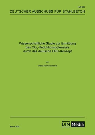 Wissenschaftliche Studie zur Ermittlung des CO2-Reduktionspotenzials durch das deutsche ERC-Konzept