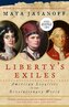 Liberty's Exiles