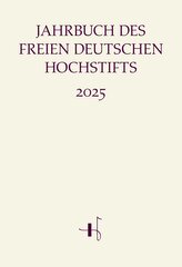 Jahrbuch des Freien Deutschen Hochstifts 2025