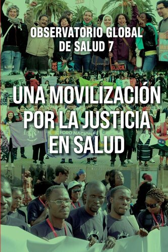Una Movilización por la Justicia en Salud
