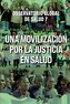 Una Movilización por la Justicia en Salud