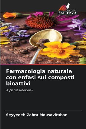 Farmacologia naturale con enfasi sui composti bioattivi