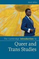 The Cambridge Introduction to Queer and Trans Studies