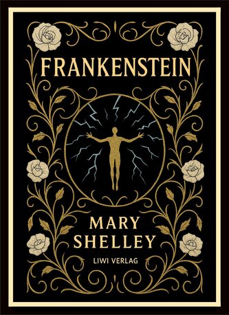 Mary Shelley: Frankenstein