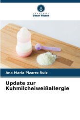 Update zur Kuhmilcheiweißallergie