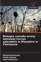 Biologia rozrodu wrony domowej Corvus splendens w Mansehra w Pakistanie