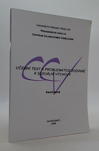 Učební text k problematice rodinné a sexuální výchovy