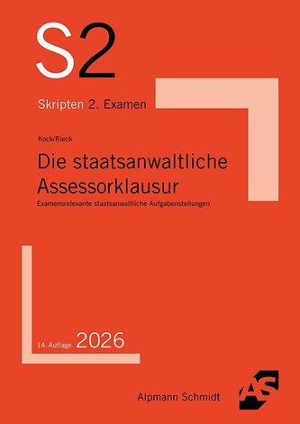 Die staatsanwaltliche Assessorklausur