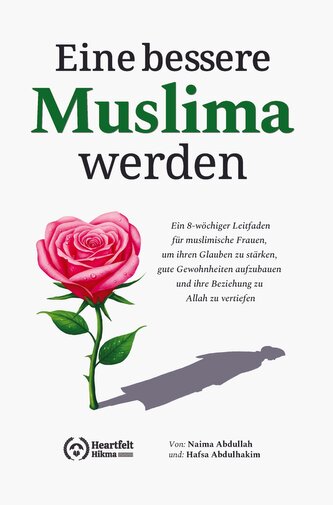 Eine bessere Muslima werden