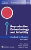 Reproductive Endocrinology and Infertility