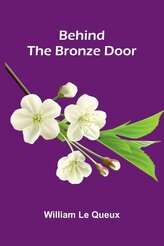 Behind The Bronze Door