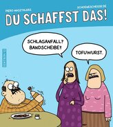DU SCHAFFST DAS !