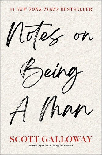 Notes on Being a Man