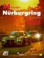 24h Rennen Nürburgring. Offizielles Jahrbuch zum 24 Stunden Rennen auf dem Nürburgring / 24 Stunden Nürburgring Nordschleife 202