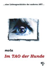 Im TAO der Hunde