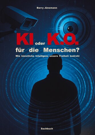 KI oder K.O. für den Menschen?