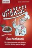 UFFBASSE! Das Kochbuch