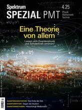 Spektrum Spezial PMT 4/2025 - Eine Theorie von allem