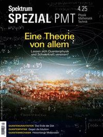 Spektrum Spezial PMT 4/2025 - Eine Theorie von allem