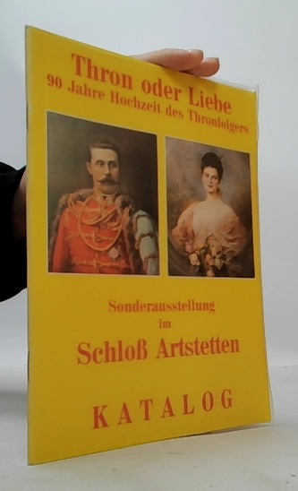 Thron oder Liebe. 90 Jahre Hochzeit des Thronfolgers