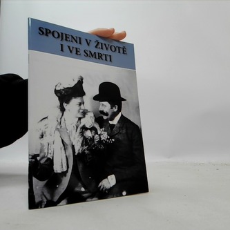 Spojeni v životě i ve smrti