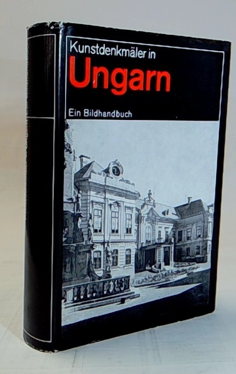 Kunstdenkmäler in Ungarn
