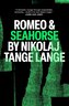 Romeo & Seahorse