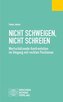 Nicht schweigen, nicht schreien
