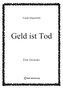 Geld ist Tod