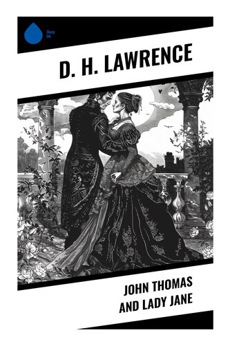 John Thomas and Lady Jane