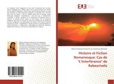Histoire et Fiction Romanesque: Cas de "L'Interférence" de Rabearivelo