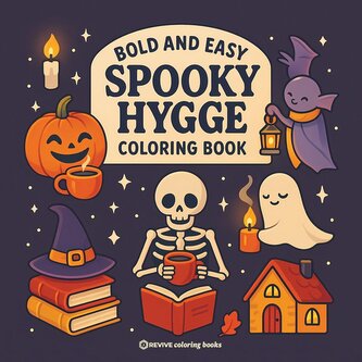 Bold & Easy Spooky Hygge Coloring Book