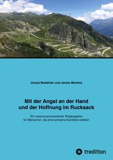 Mit der Angst an der Hand und der Hoffnung im Rucksack