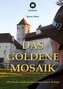 Das goldene Mosaik